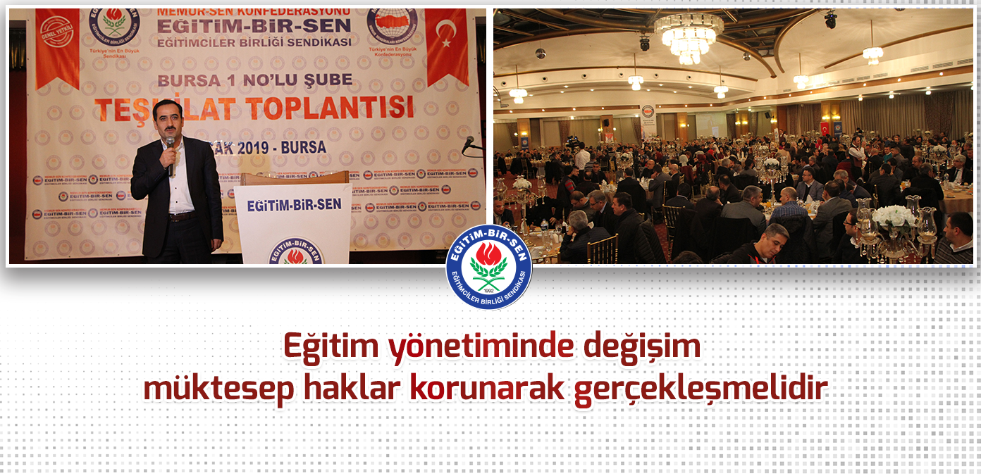 Eğitim yönetiminde değişim müktesep haklar korunarak gerçekleşmelidir 