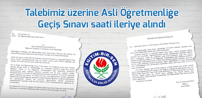 Talebimiz üzerine Asli Öğretmenliğe Geçiş Sınavı saati ileriye alındı