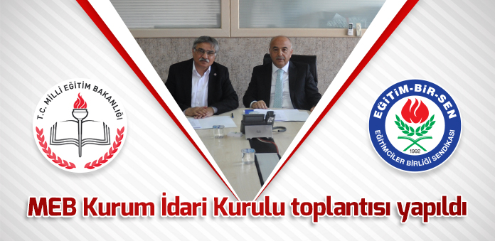 MEB Kurum İdari Kurulu toplantısı yapıldı