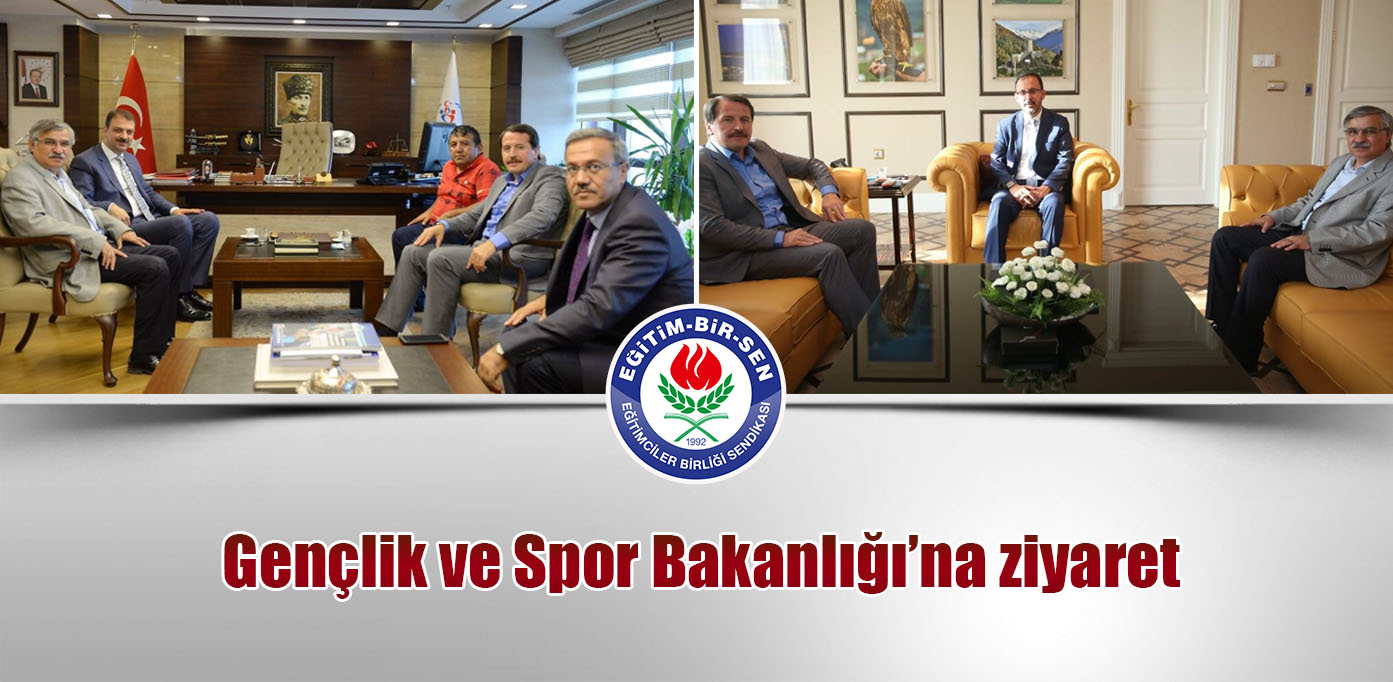 Gençlik ve Spor Bakanlığı'na ziyaret