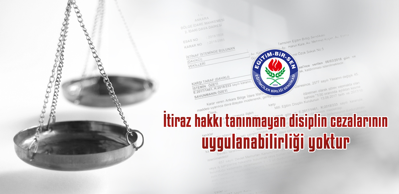 İtiraz hakkı tanınmayan disiplin cezalarının uygulanabilirliği yoktur