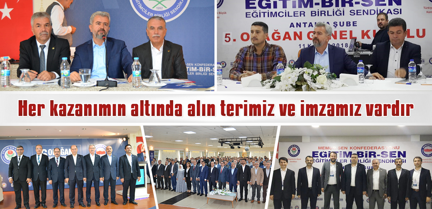 Her kazanımın altında alın terimiz ve imzamız vardır