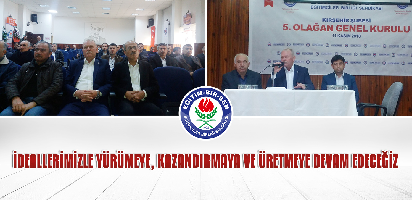 İdeallerimizle yürümeye, kazandırmaya ve üretmeye devam edeceğiz
