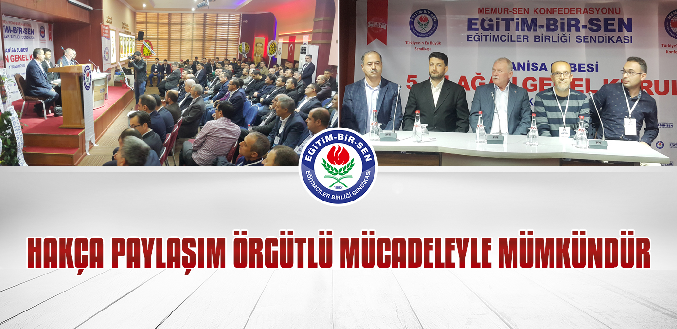 Hakça paylaşım örgütlü mücadeleyle mümkündür