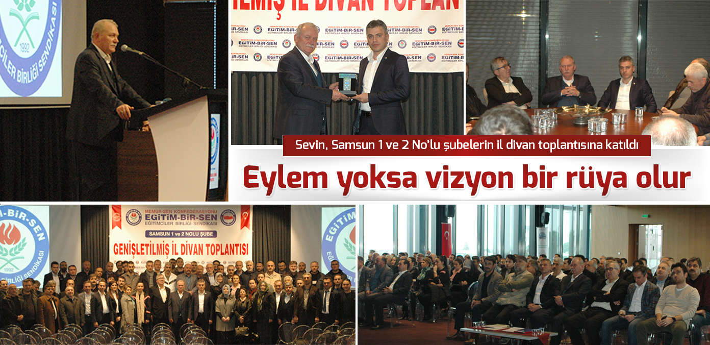 Eylem yoksa vizyon bir rüya olur