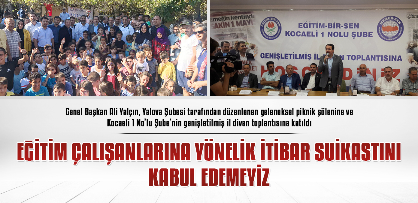 Eğitim çalışanlarına yönelik itibar suikastını kabul edemeyiz