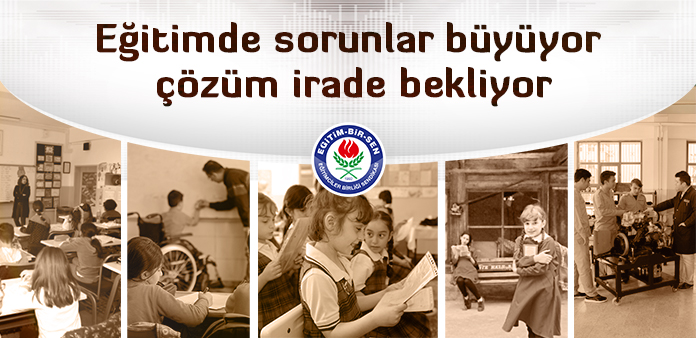 Eğitimde sorunlar büyüyor, çözüm irade bekliyor