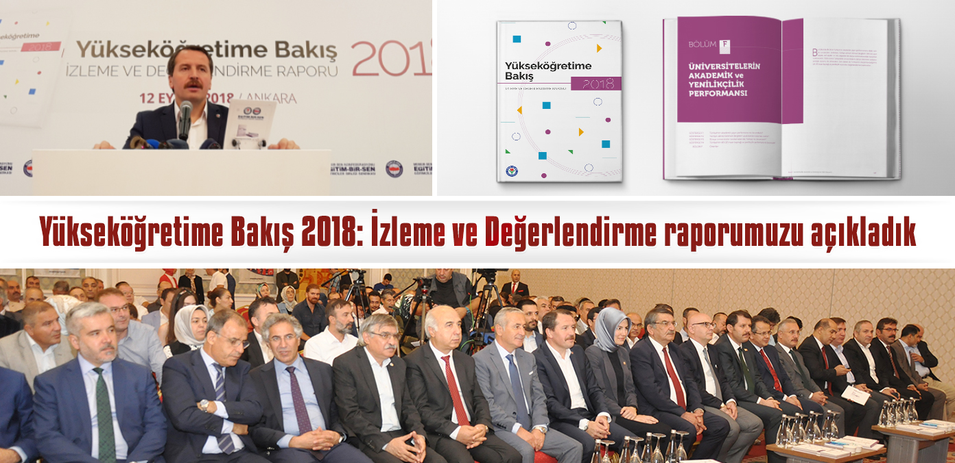 Yükseköğretime Bakış 2018: İzleme ve Değerlendirme raporumuzu açıkladık