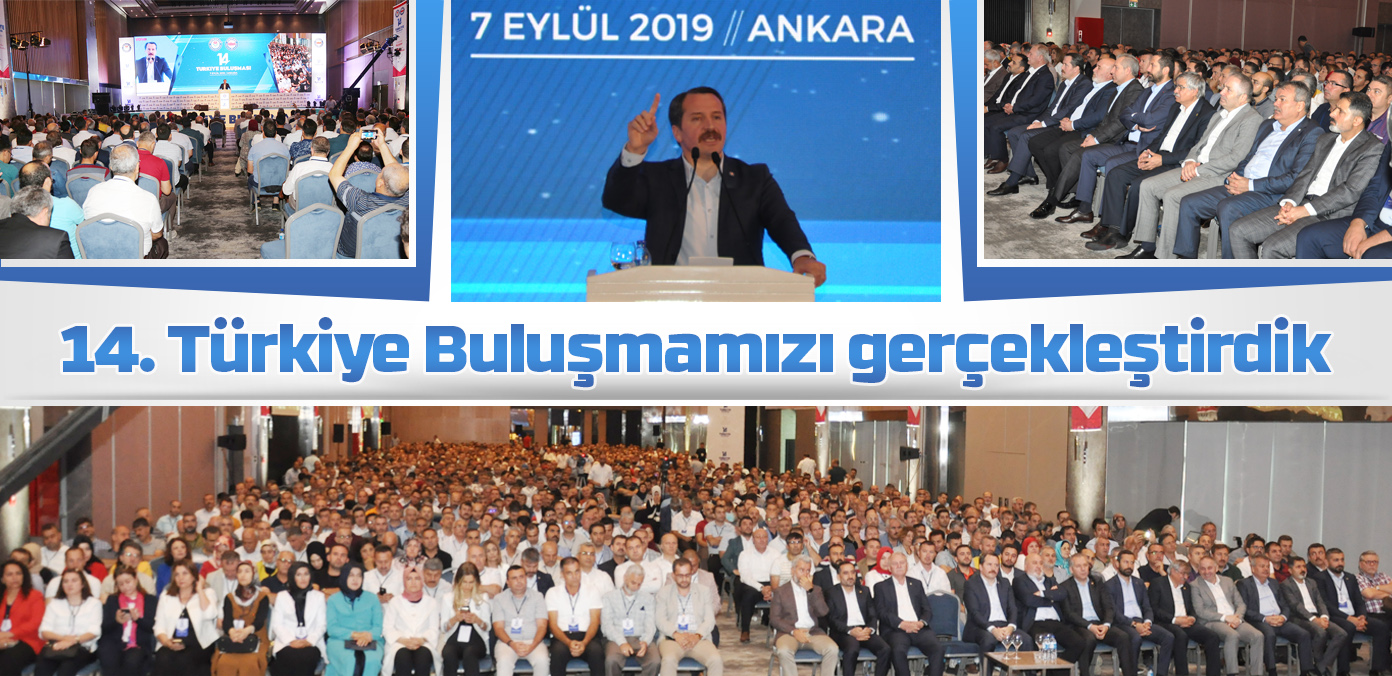 14. Türkiye Buluşmamızı gerçekleştirdik