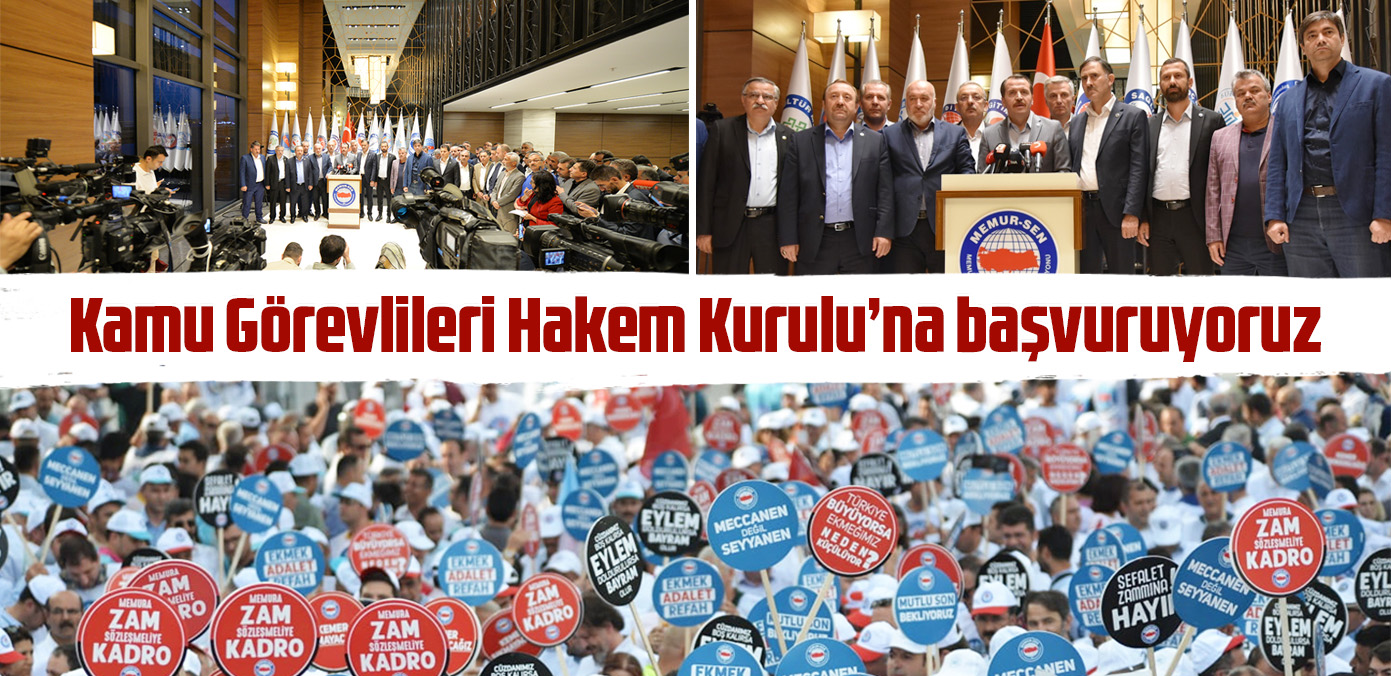 Kamu Görevlileri Hakem Kurulu'na başvuruyoruz