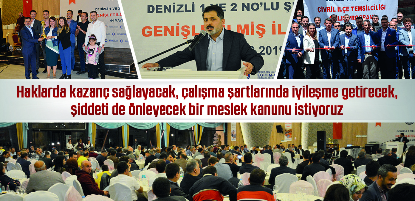 Haklarda kazanç sağlayacak, çalışma şartlarında iyileşme getirecek, şiddeti de önleyecek bir meslek kanunu istiyoruz