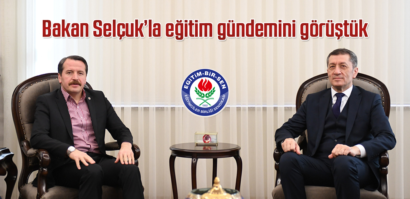 Bakan Selçuk'la eğitim gündemini görüştük 