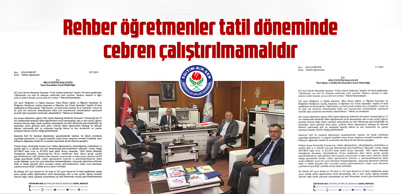 Rehber öğretmenler tatil döneminde cebren çalıştırılmamalıdır