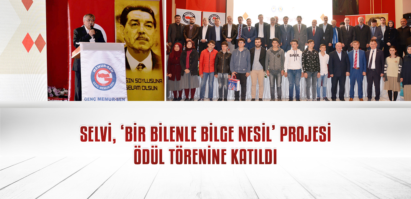 Selvi, 'Bir Bilenle Bilge Nesil' projesi ödül törenine katıldı 