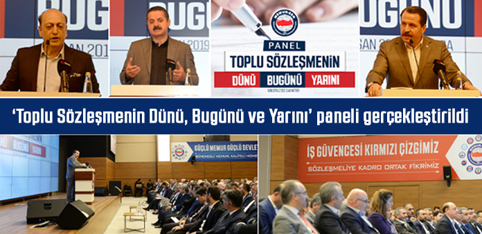 'Toplu Sözleşmenin Dünü, Bugünü ve Yarını' paneli gerçekleştirildi
