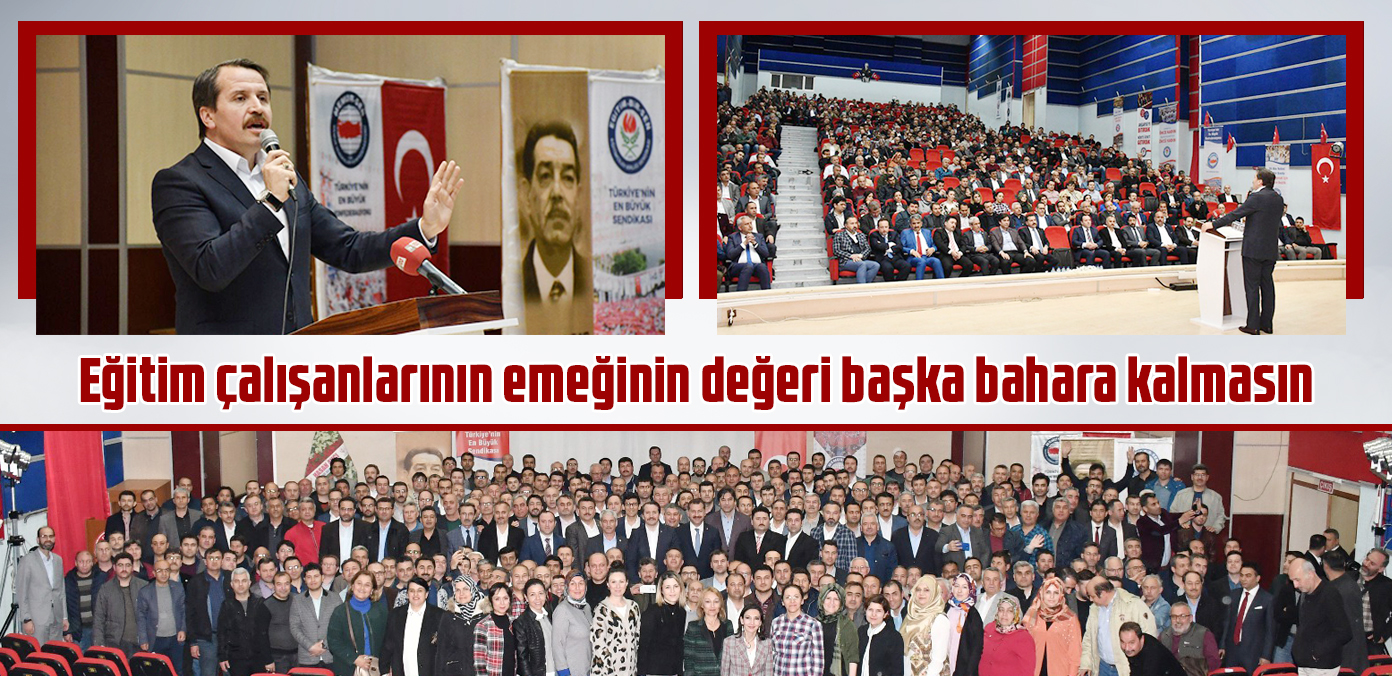 Eğitim çalışanlarının emeğinin değeri başka bahara kalmasın