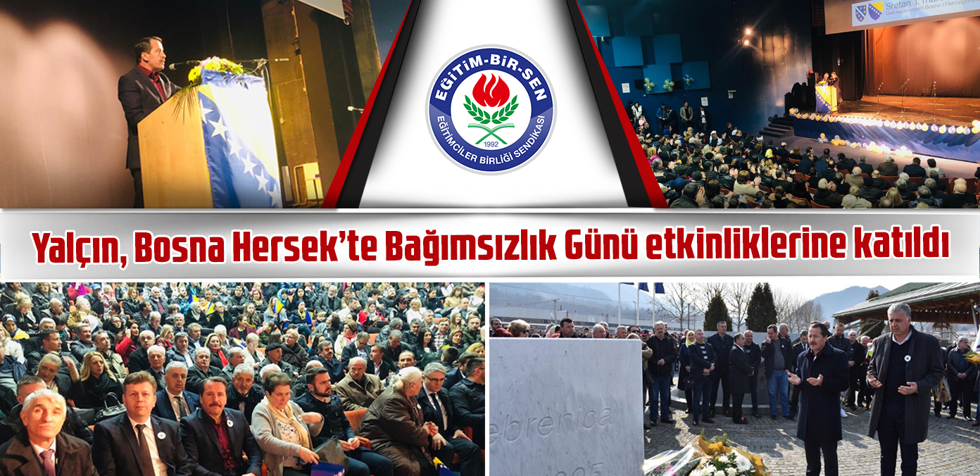 Yalçın, Bosna Hersek'te Bağımsızlık Günü etkinliklerine katıldı