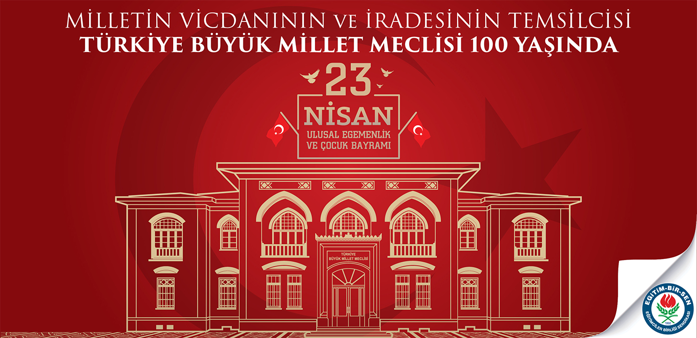 Milletin vicdanının ve iradesinin temsilcisi TBMM 100 yaşında