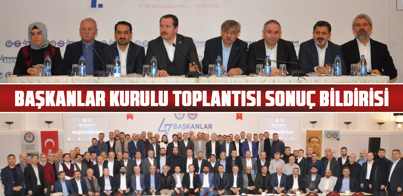Başkanlar Kurulu Toplantısı sonuç bildirisi