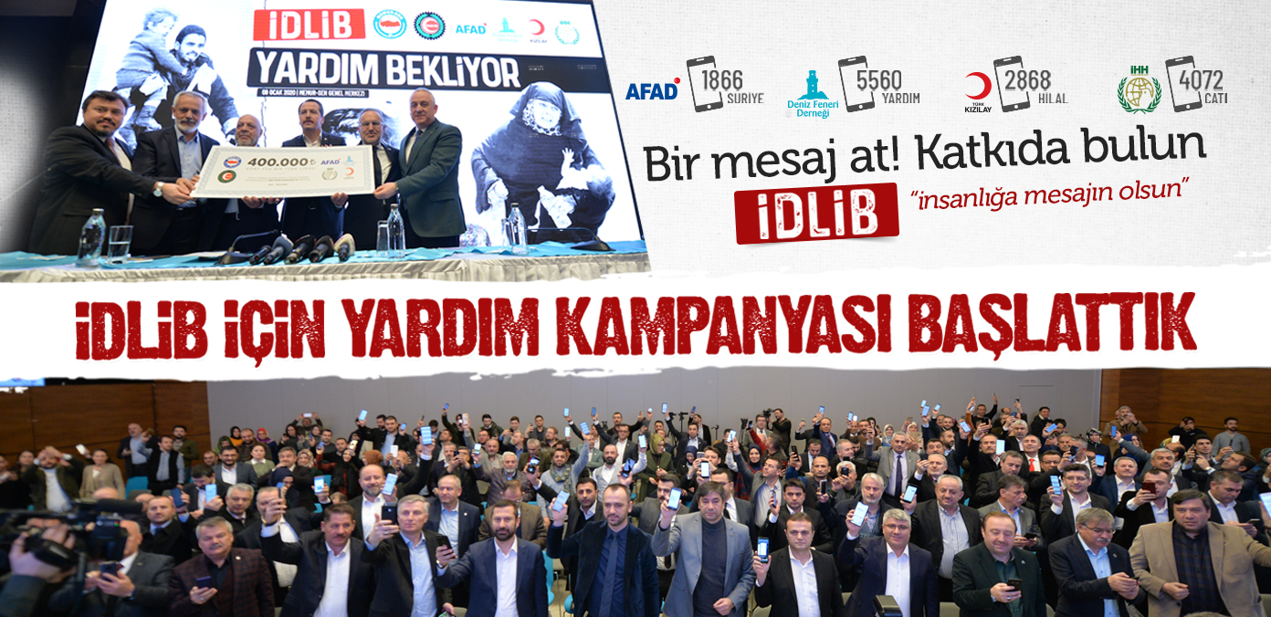 İdlib için yardım kampanyası başlattık