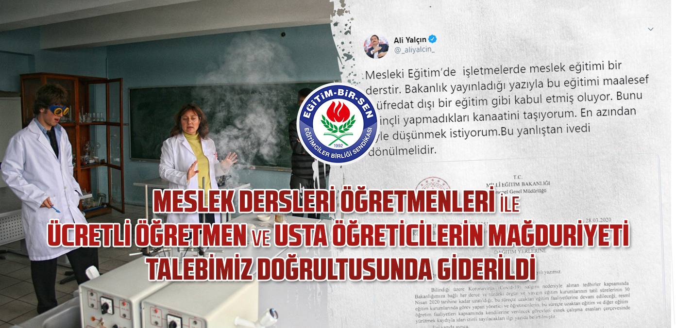 Meslek dersleri öğretmenleri ile ücretli öğretmen ve usta öğreticilerin mağduriyeti talebimiz doğrultusunda giderildi
