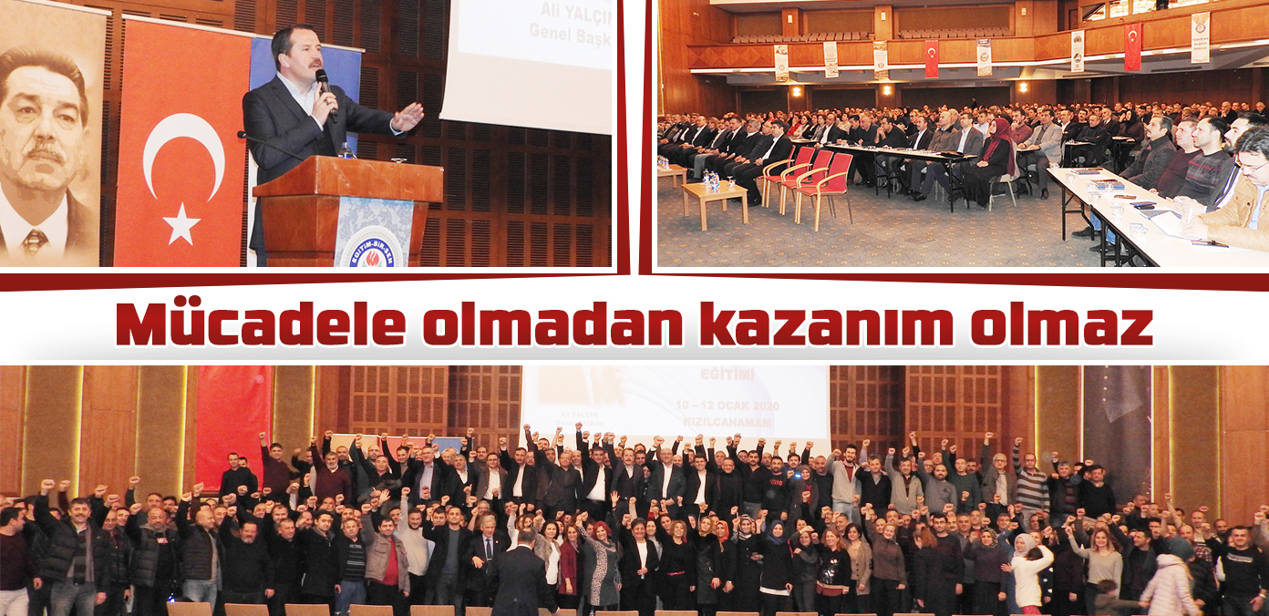 Mücadele olmadan kazanım olmaz