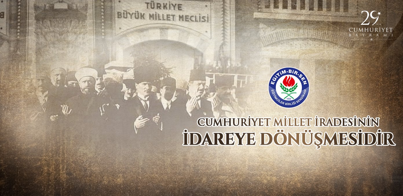 Cumhuriyet, millet iradesinin idareye dönüşmesidir