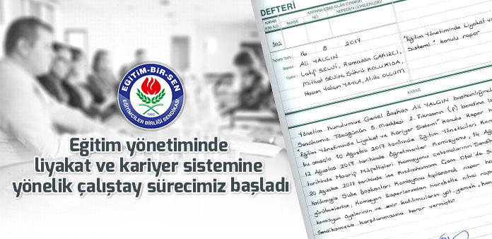 Eğitim yönetiminde liyakat ve kariyer sistemine yönelik çalıştay sürecimiz başladı