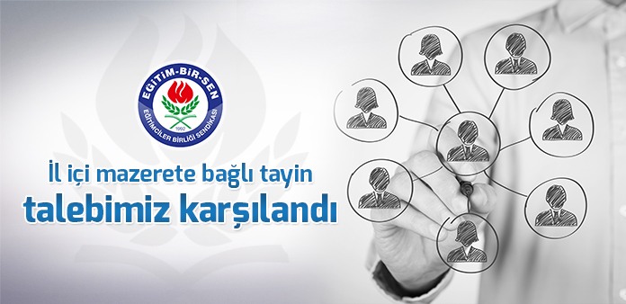 İl içi mazerete bağlı tayin talebimiz karşılandı 