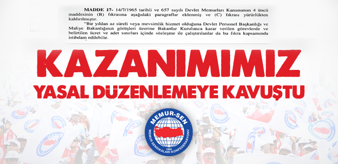 Kazanımımız yasal düzenlemeye kavuştu
