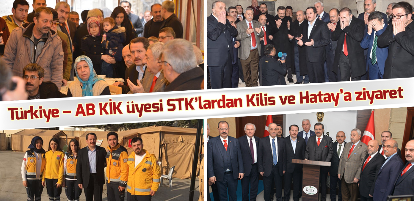  Türkiye - AB KİK üyesi STK'lardan Kilis ve Hatay'a ziyaret