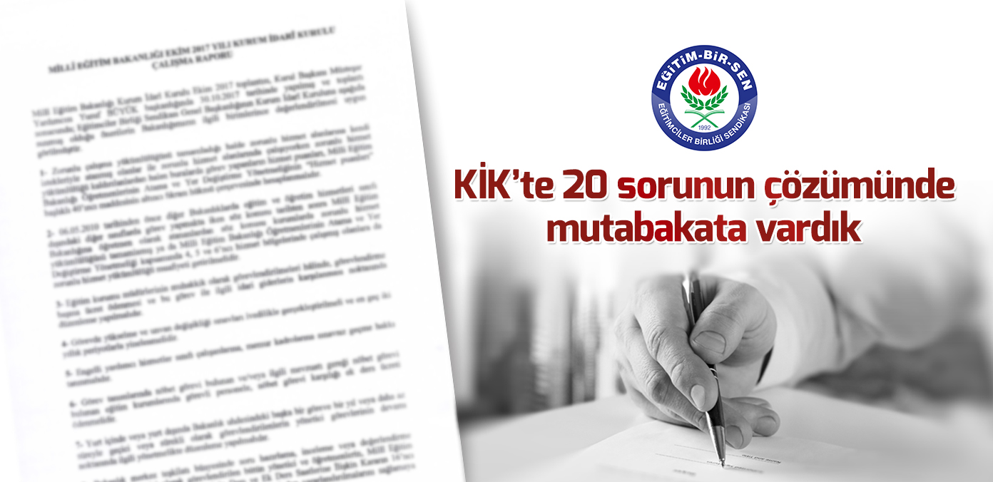 KİK'te 20 sorunun çözümünde mutabakata vardık