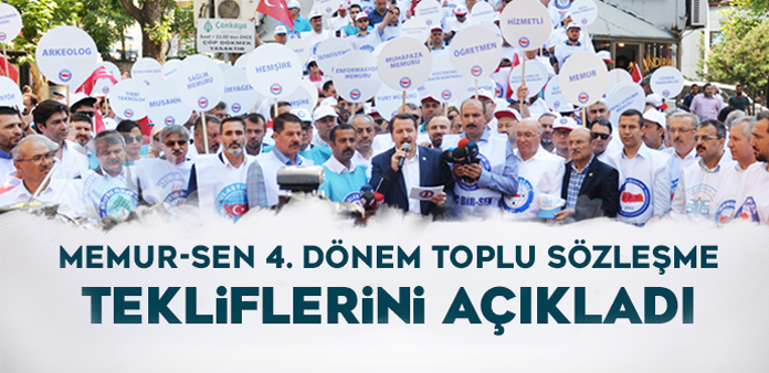 Memur-Sen toplu sözleşme tekliflerini açıkladı