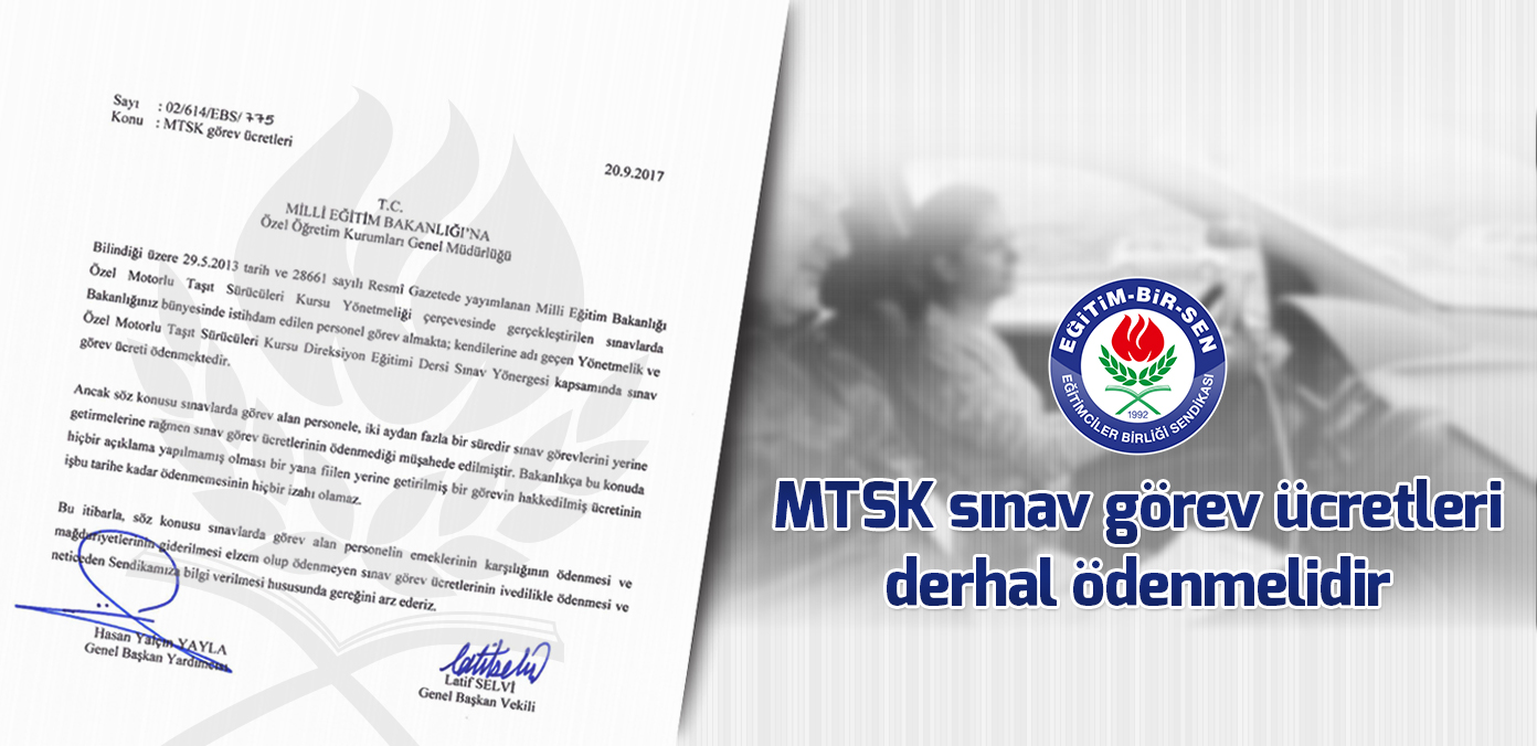 MTSK sınav görev ücretleri derhal ödenmelidir