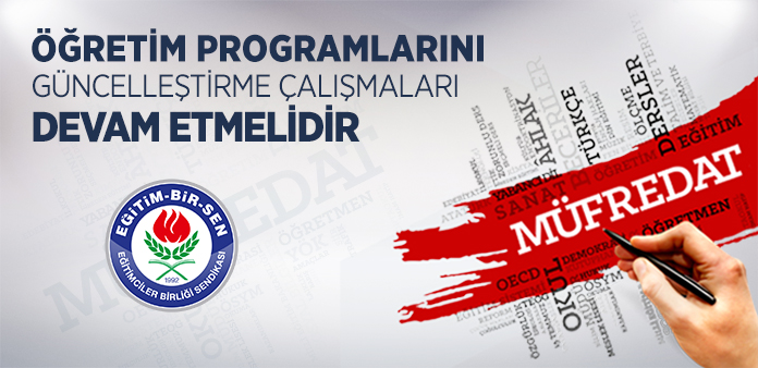 Müfredatta daha atılması gereken çok adım var