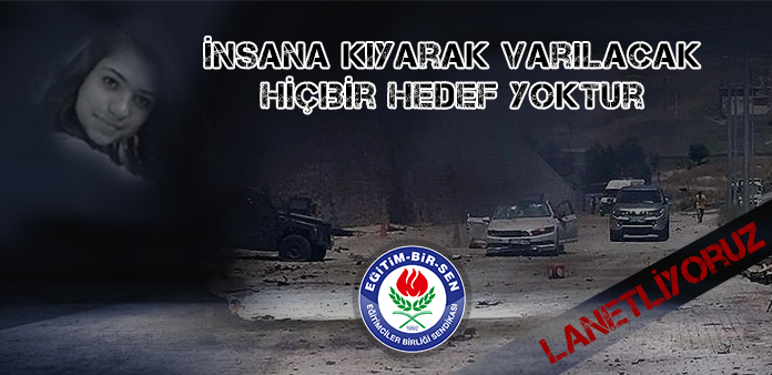 İnsana kıyarak varılacak hiçbir hedef yoktur