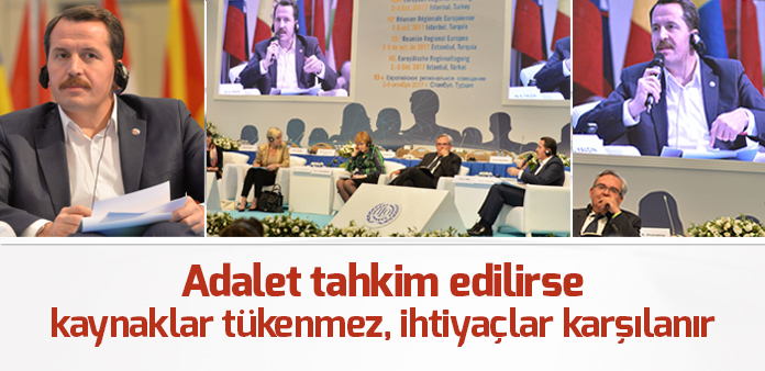 Adalet tahkim edilirse kaynaklar tükenmez, ihtiyaçlar karşılanır