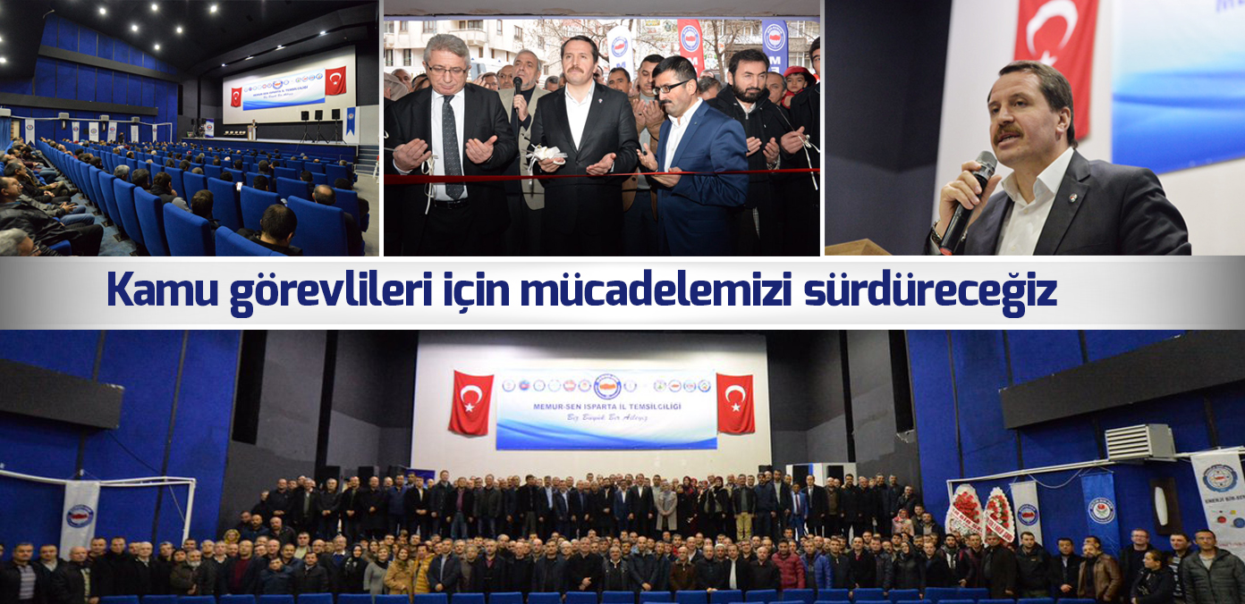 Kamu görevlileri için mücadelemizi sürdüreceğiz