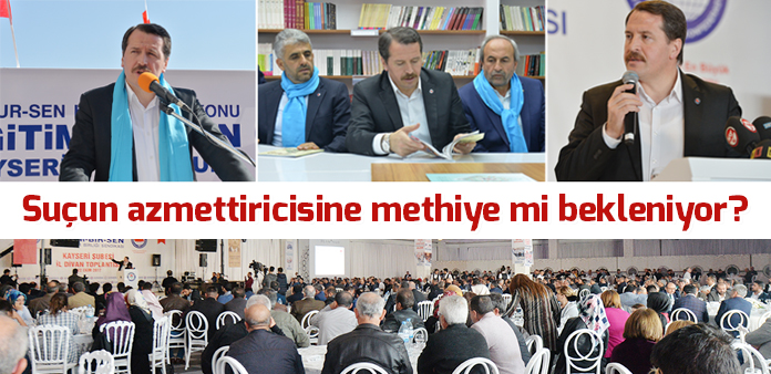 Suçun azmettiricisine methiye mi bekleniyor?