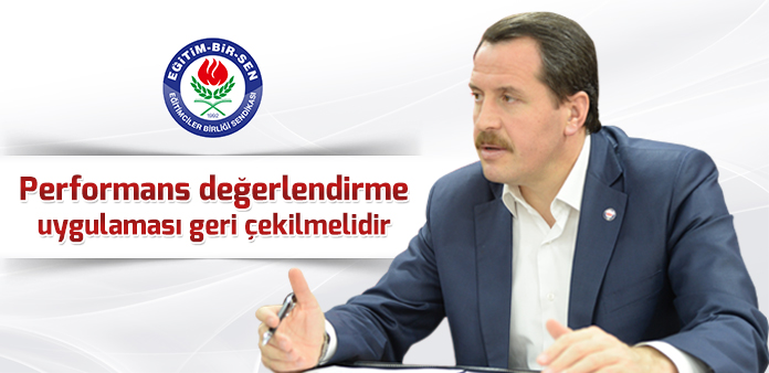 Performans değerlendirme uygulaması geri çekilmelidir