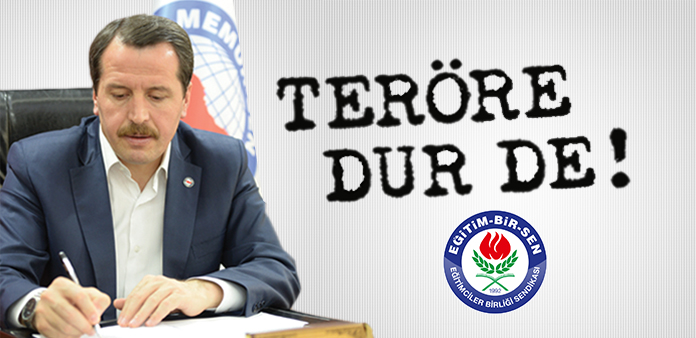Genel Başkan Ali Yalçın 'Teröre Dur De' bildirisini imzaladı