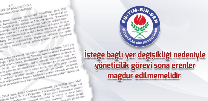 İsteğe bağlı yer değişikliği nedeniyle yöneticilik görevi sona erenler mağdur edilmemelidir 