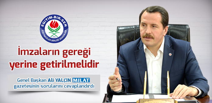 İmzaların gereği yerine getirilmelidir