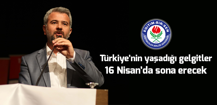 Türkiye'nin yaşadığı gelgitler 16 Nisan'da sona erecek 