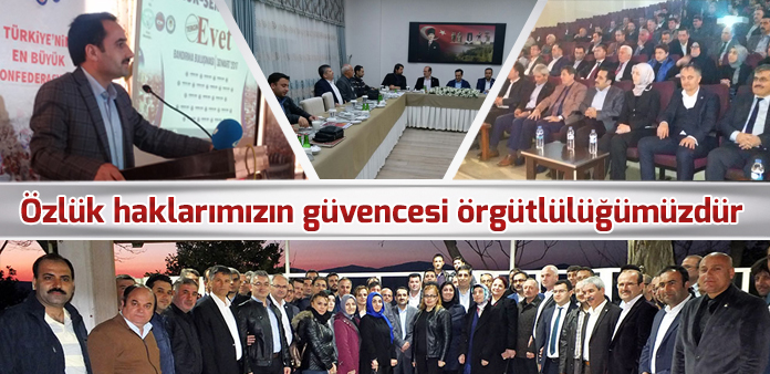 Özlük haklarımızın güvencesi örgütlülüğümüzdür