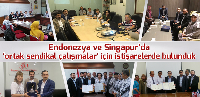 Endonezya ve Singapur'da 'ortak sendikal çalışmalar' için istişarelerde bulunduk