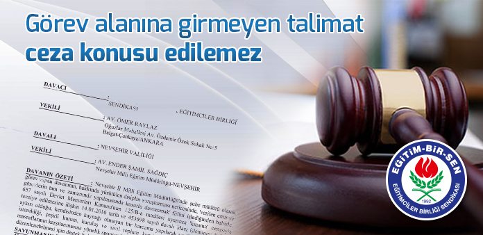 Görev alanına girmeyen talimat ceza konusu edilemez