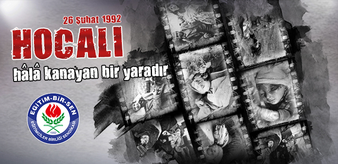 Hocalı hâlâ kanayan bir yaradır