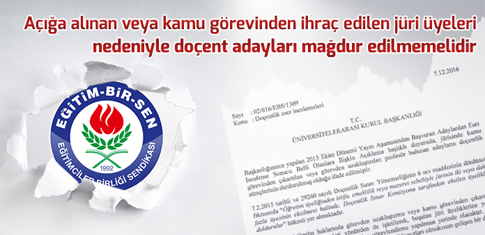 Açığa alınan veya kamu görevinden ihraç edilen jüri üyeleri nedeniyle doçent adayları mağdur edilmemelidir 