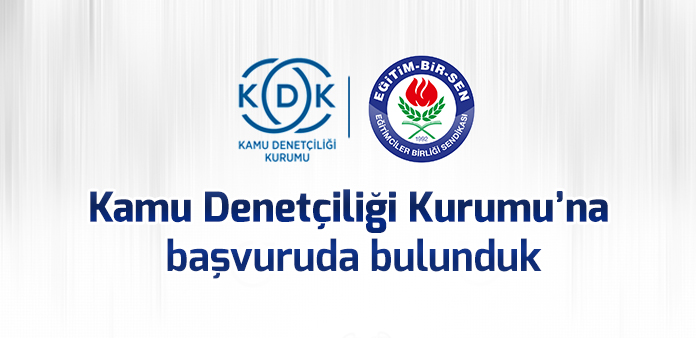 Kamu Denetçiliği Kurumu'na başvuruda bulunduk